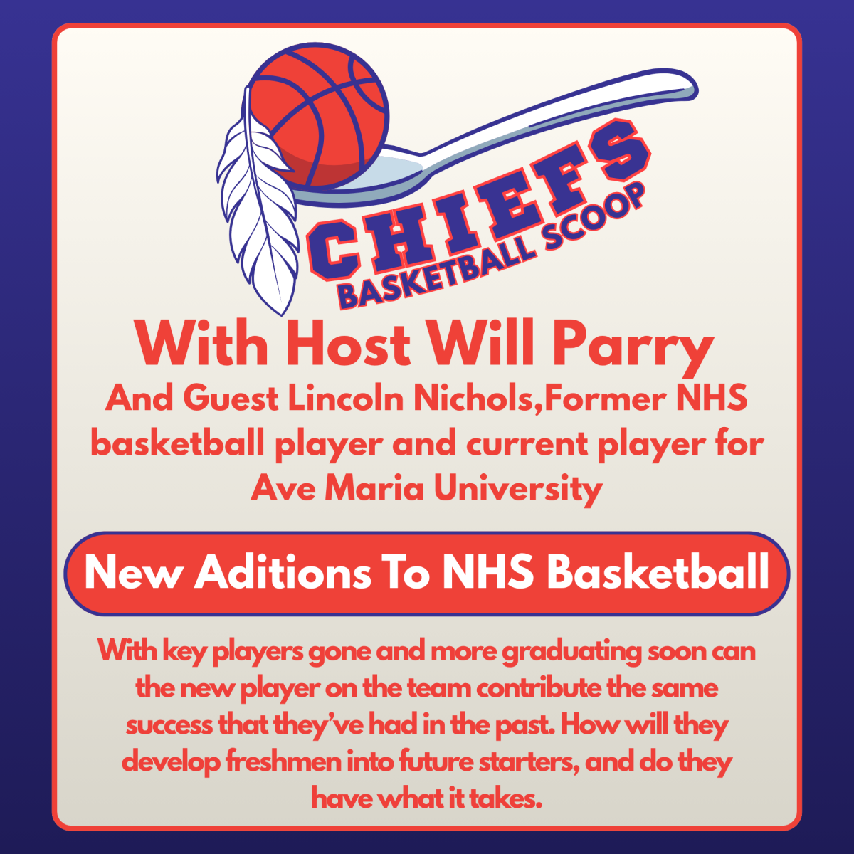 [PODCAST] - Chiefs Basketball Scoop with Will Parry